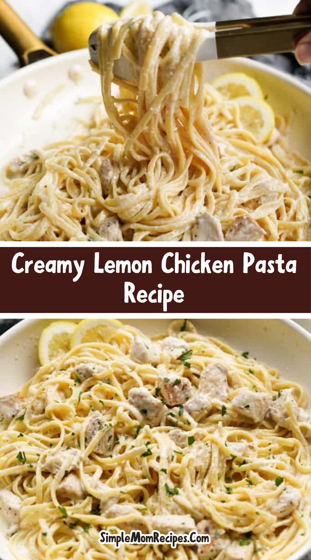 How to make Creamy Lemon Chicken Pasta Recipe
