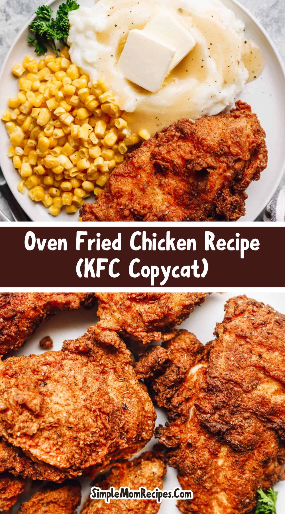 how to make Oven Fried Chicken Recipe (KFC Copycat)