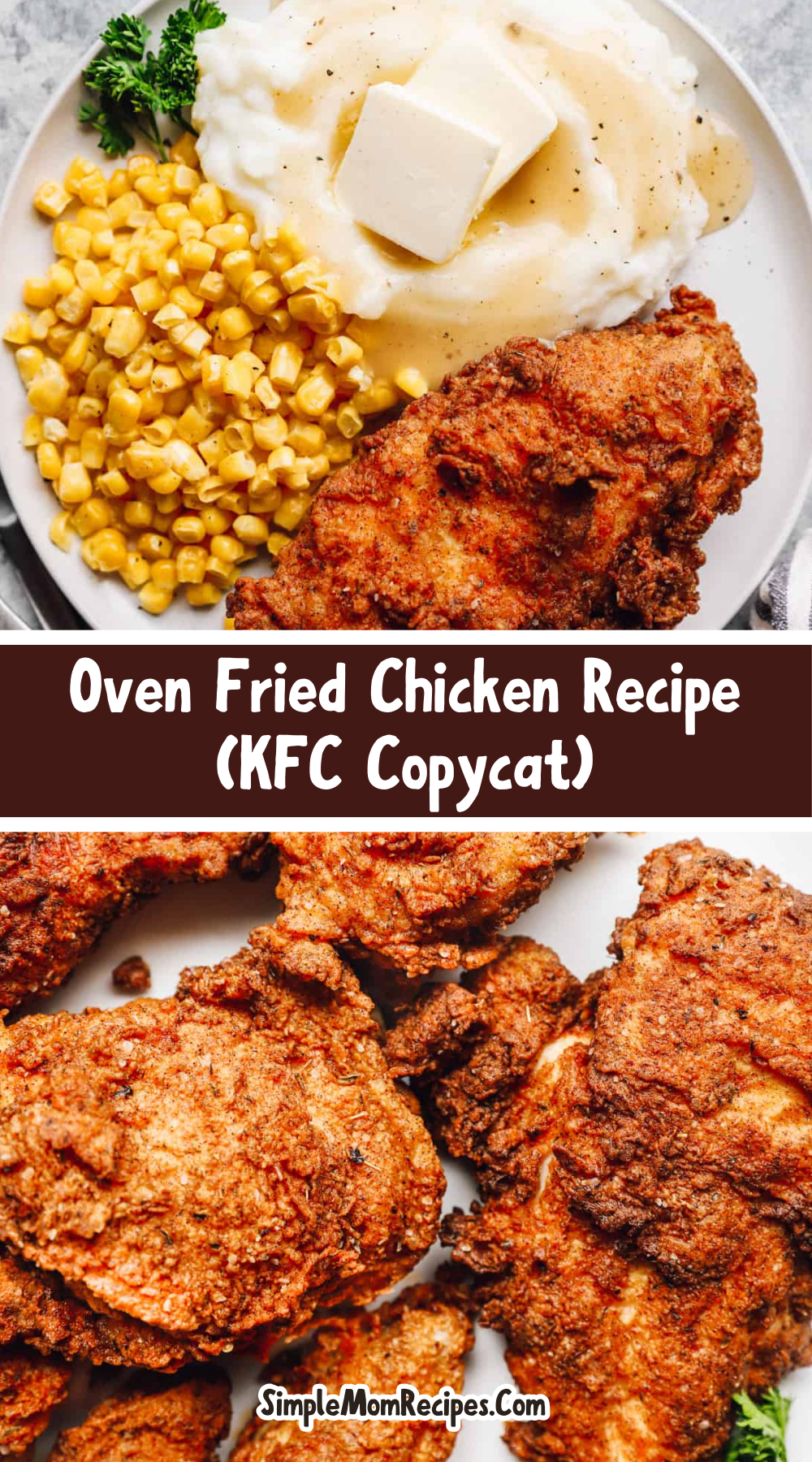 how to make Oven Fried Chicken Recipe (KFC Copycat)
