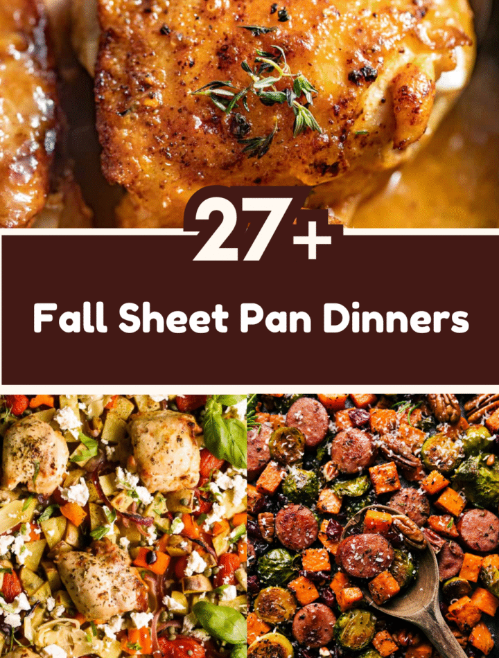 27 Fall Sheet Pan Dinners