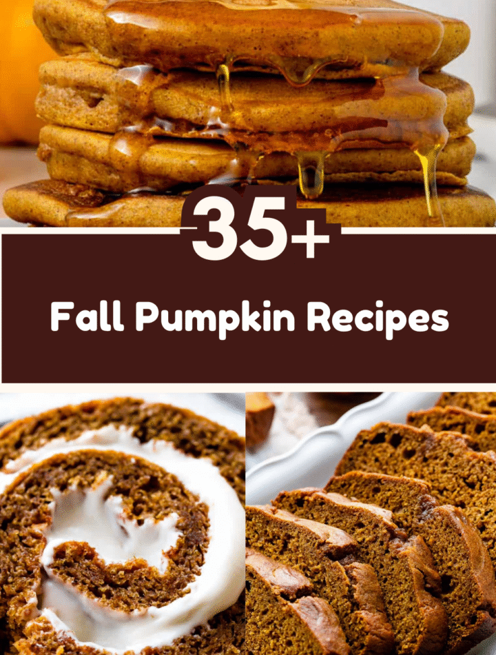 35 Fall Pumpkin Recipes