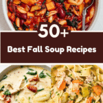 50+ Best Fall Soup Recipes