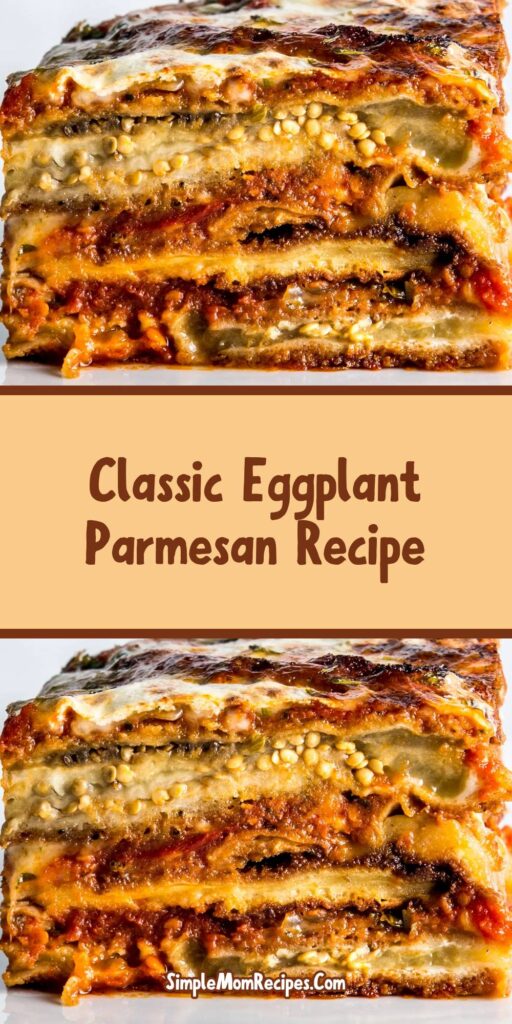 How to make Classic Eggplant Parmesan Recipe