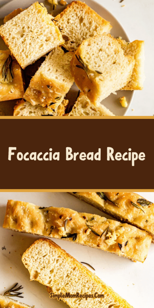 How to make Focaccia Bread Recipe
