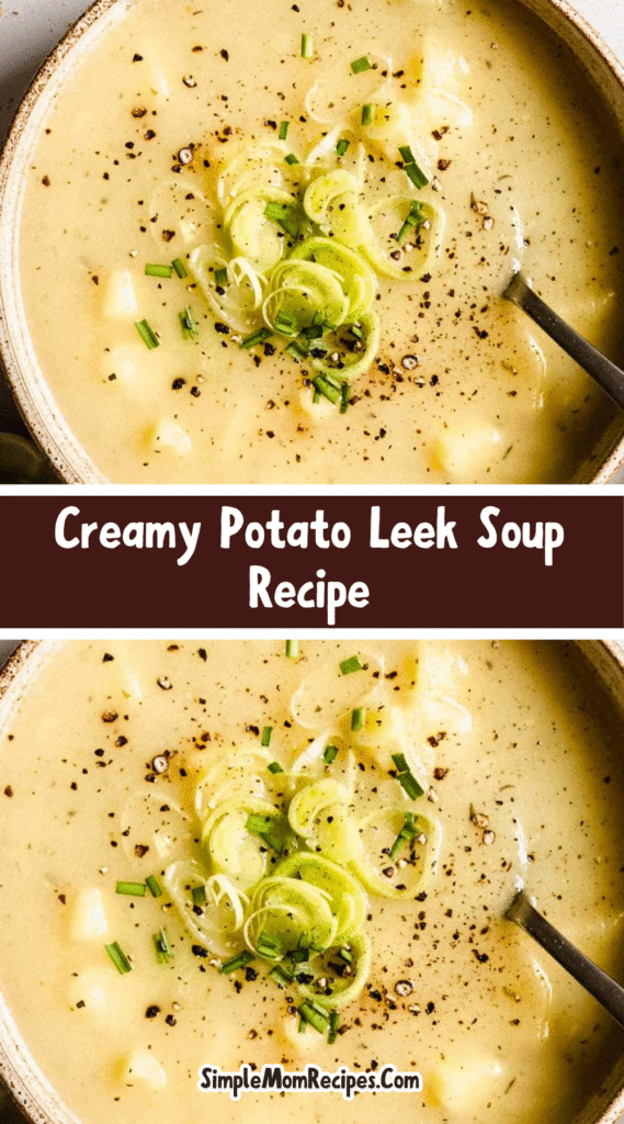 how to make Creamy Potato Leek Soup Recipe