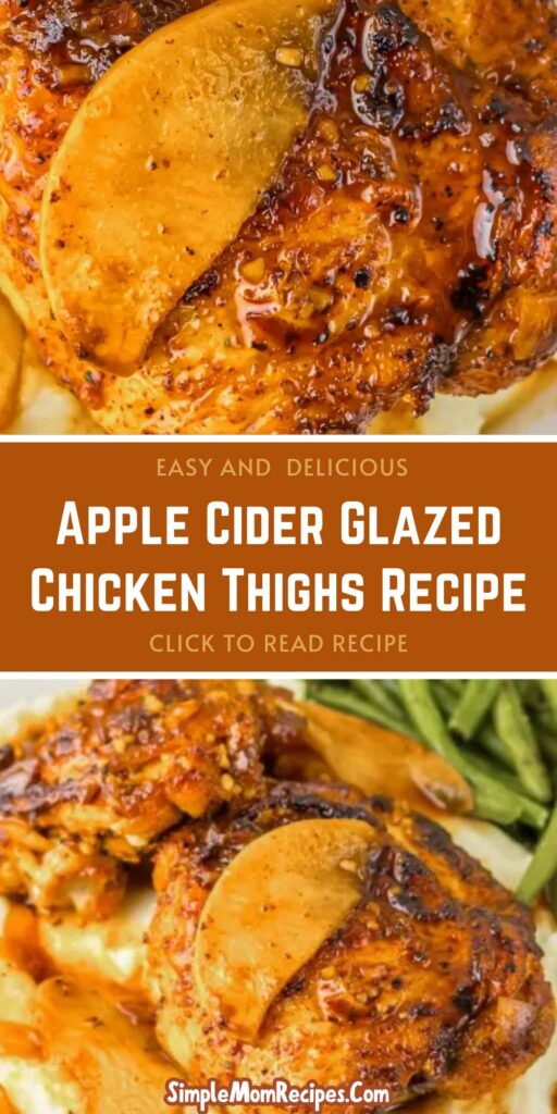 How to make Apple Cider Glazed Chicken Thighs Recipe
