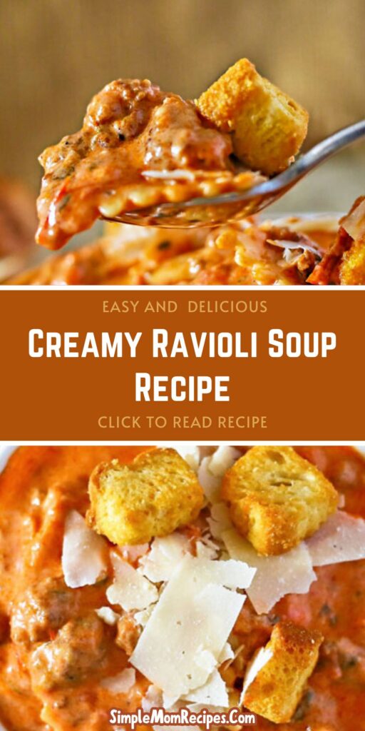 How to make Creamy Ravioli Soup Recipe