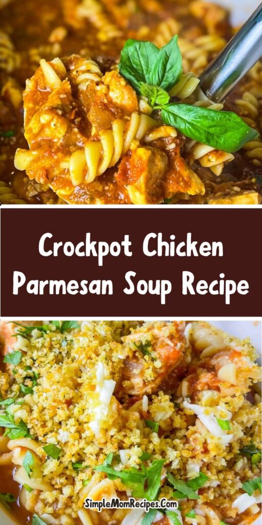 How to make Crockpot Chicken Parmesan Soup Recipe