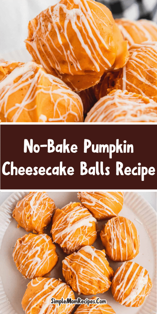 How to make No Bake Pumpkin Cheesecake Balls Recipe