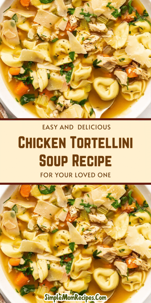 Chicken Tortellini Soup Recipe