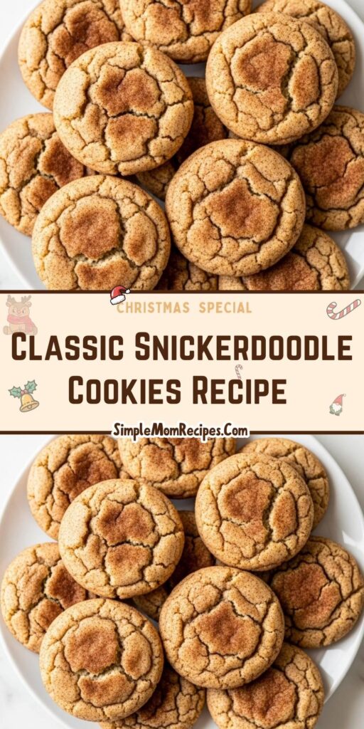 Classic Snickerdoodle Cookies Recipe