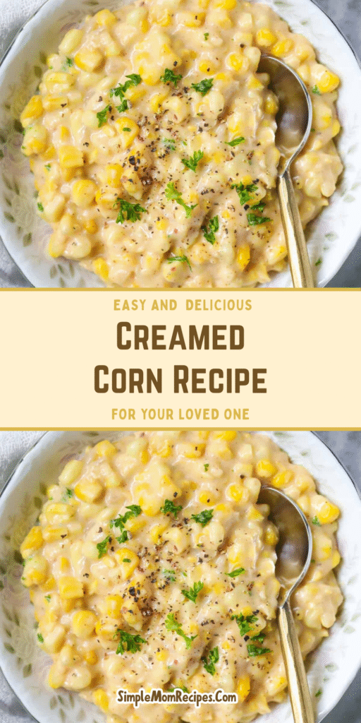 Creamed Corn Recipe
