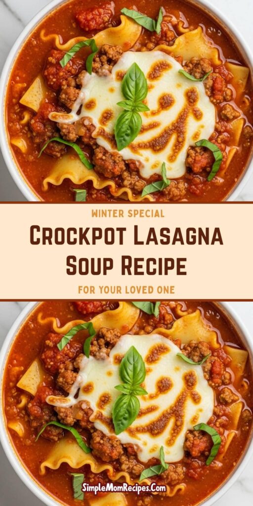 Crockpot Lasagna Soup Recipe