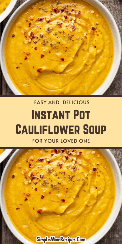 Instant Pot Cauliflower Soup Recipe