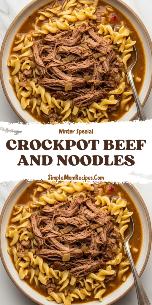 CrockPot Beef and Noodles Recipe