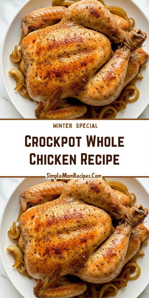 Crockpot Whole Chicken Recipe