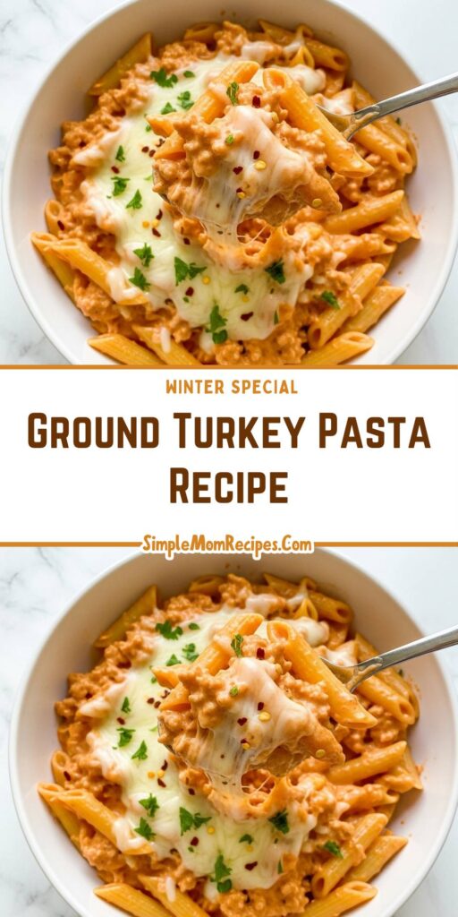 Ground Turkey Pasta Recipe