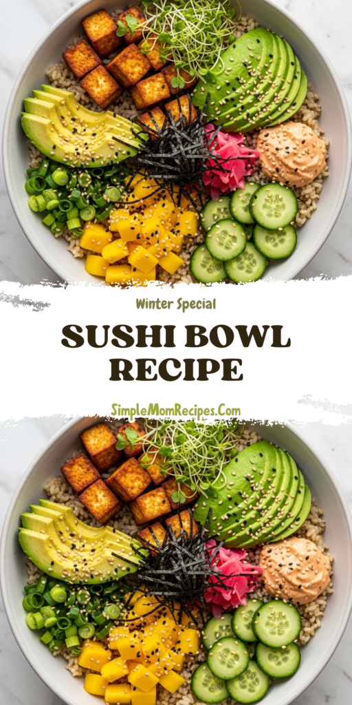 Sushi Bowl Recipe