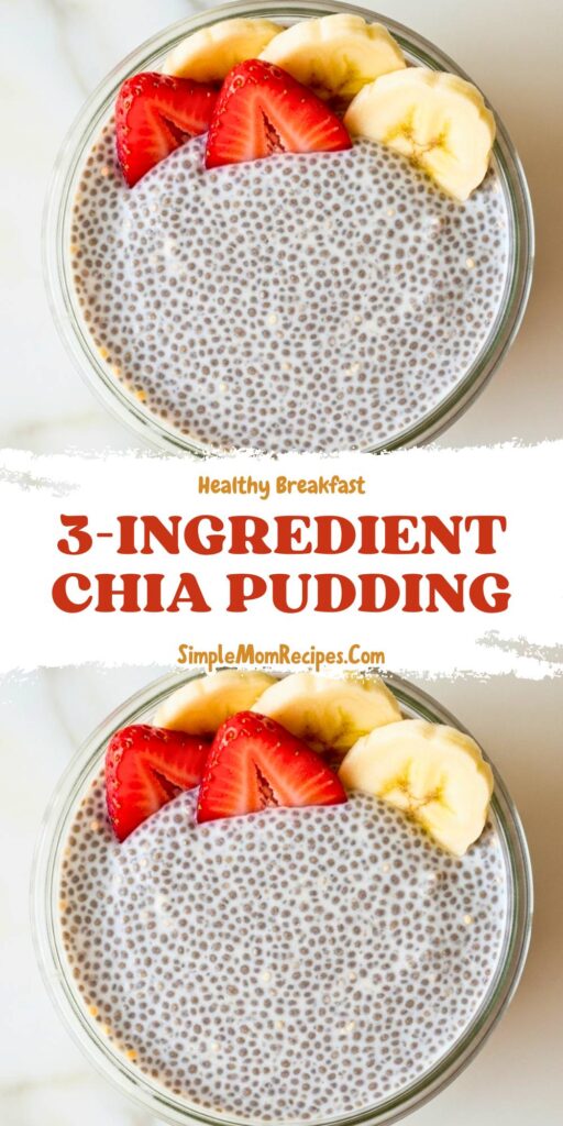 3-Ingredient Chia Pudding Recipe