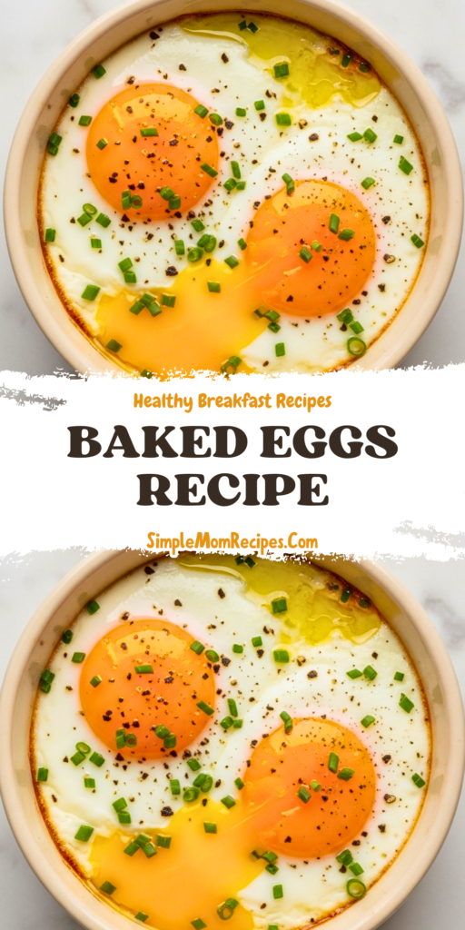 Baked Eggs Recipe
