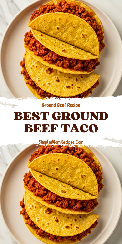 Best Ground Beef Taco Recipe