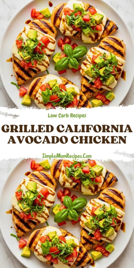 Grilled California Avocado Chicken Recipe