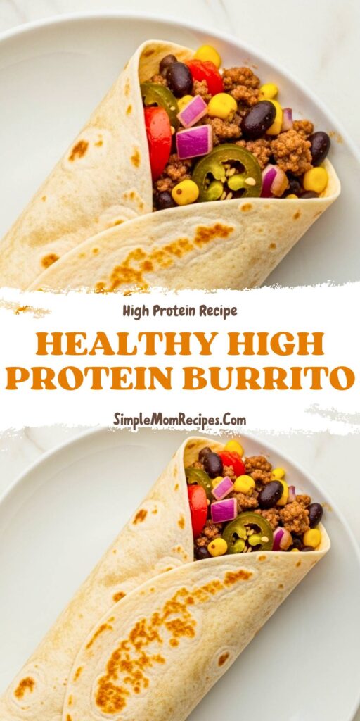 Healthy High Protein Burrito Recipe
