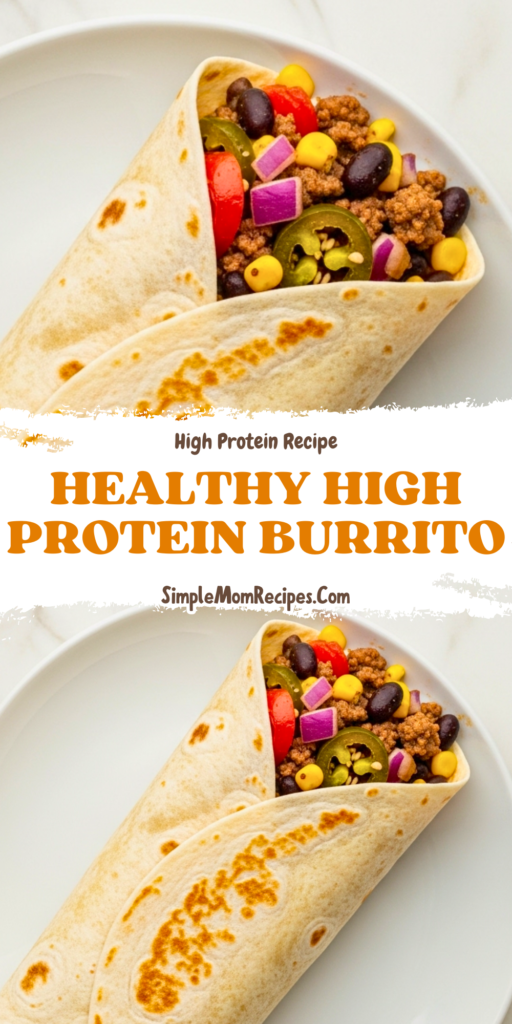 Healthy High Protein Burrito Recipe