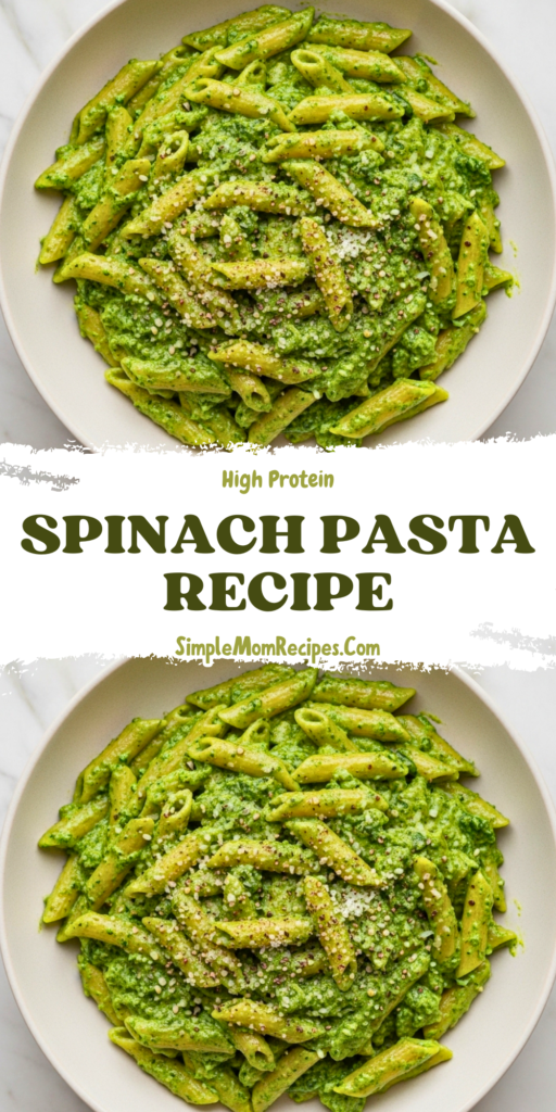 High Protein Spinach Pasta Recipe