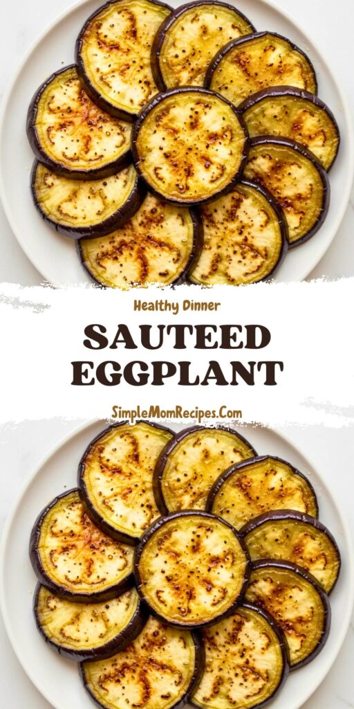 Sauteed Eggplant Recipe