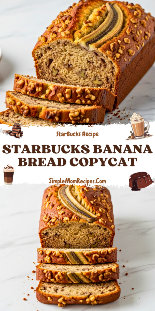 Starbucks Banana Bread Copycat Recipe