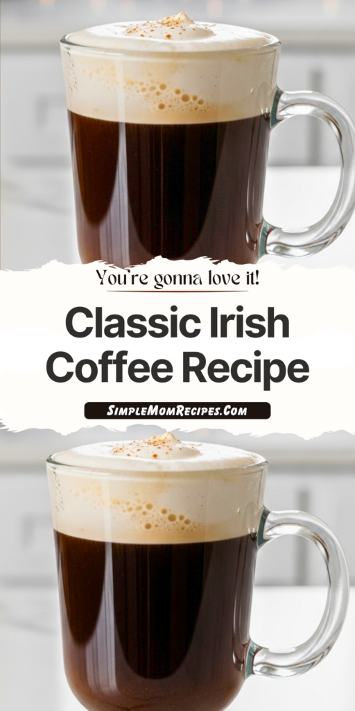 Classic Irish Coffee Recipe