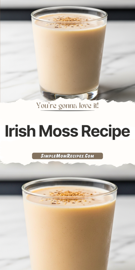 Irish Moss Recipe