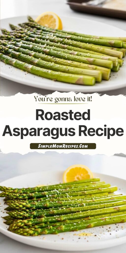 Roasted Asparagus Recipe