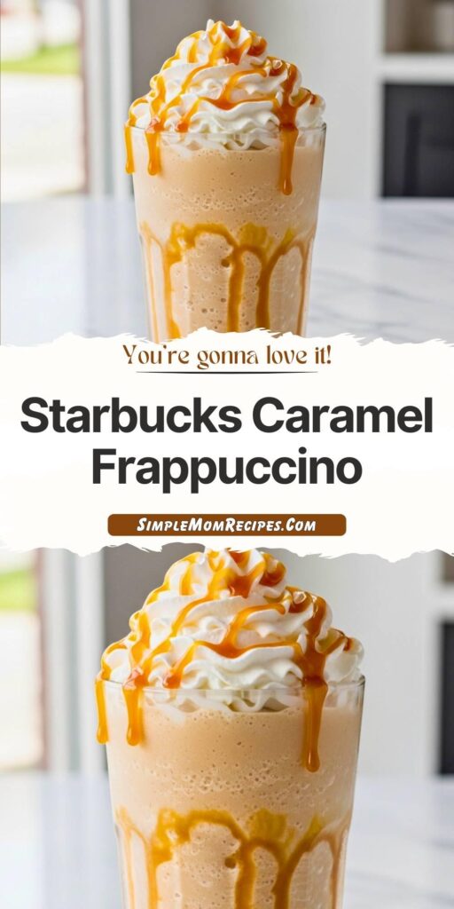 Starbucks Caramel Frappuccino Recipe