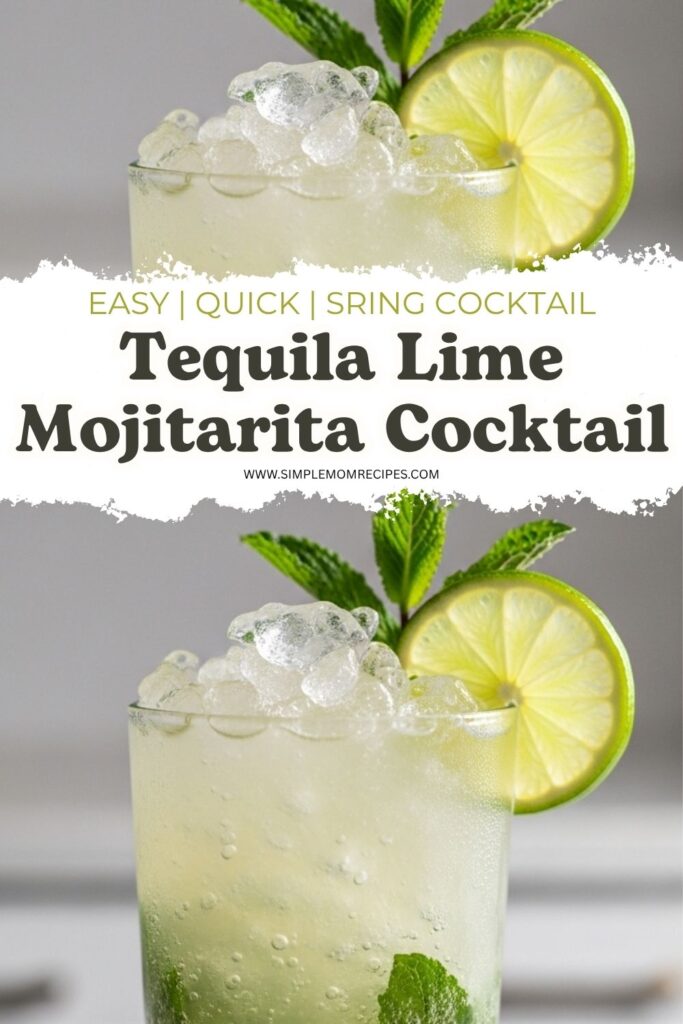 Tequila Lime Mojitarita Cocktail Recipe