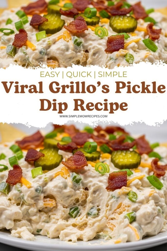 Viral Grillo’s Pickle Dip Recipe