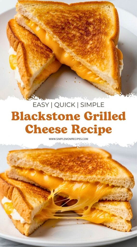 Blackstone Grilled Cheese Recipe