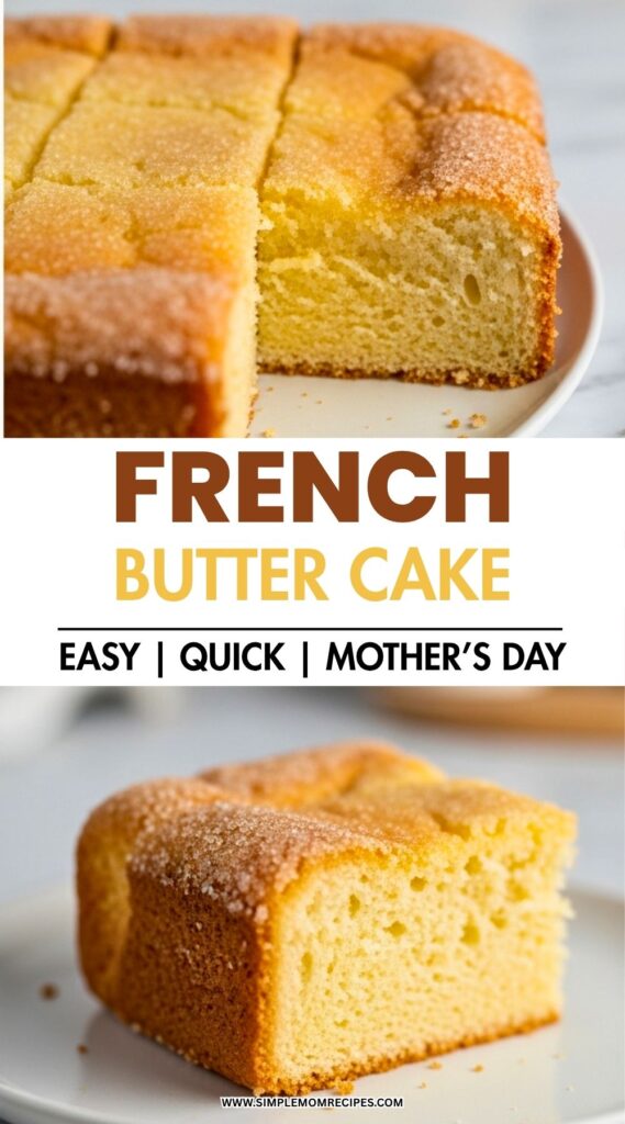 French Butter Cake Recipe