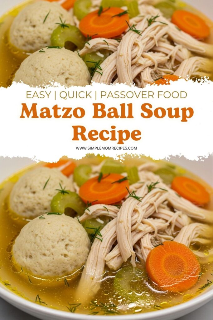 Matzo Ball Soup Recipe