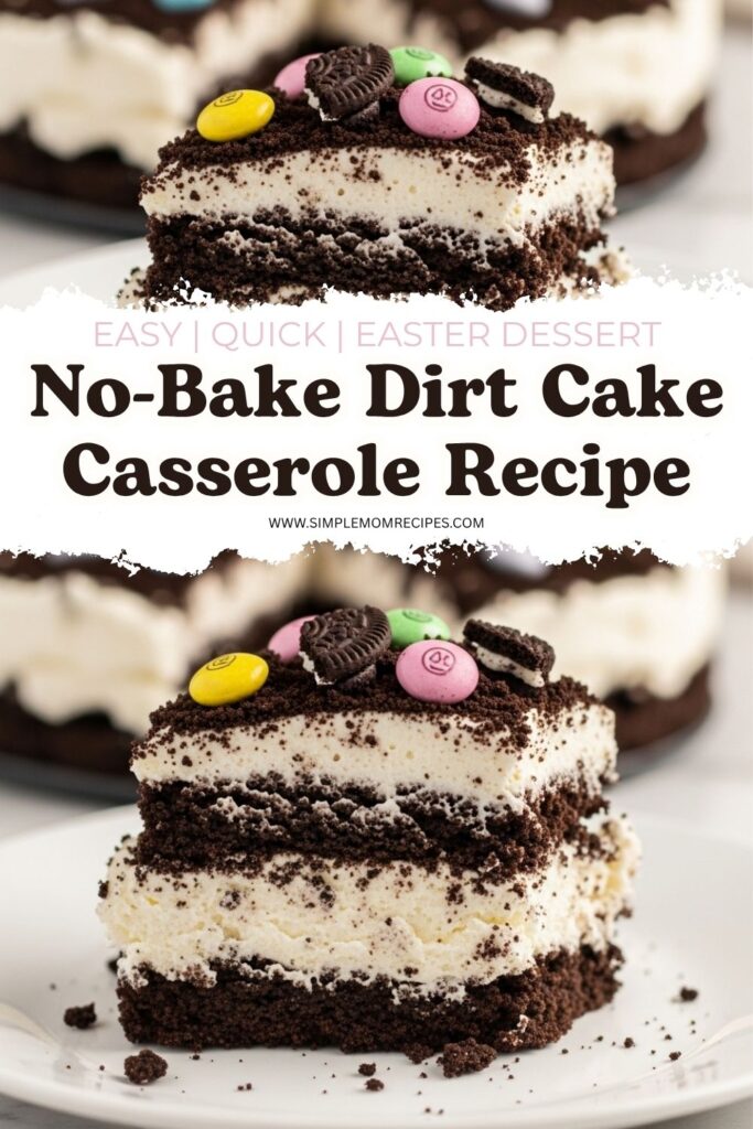 No-Bake Dirt Cake Casserole Recipe