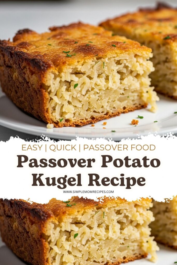 Passover Potato Kugel Recipe