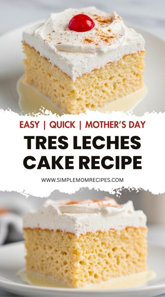 Tres Leches Cake Recipe