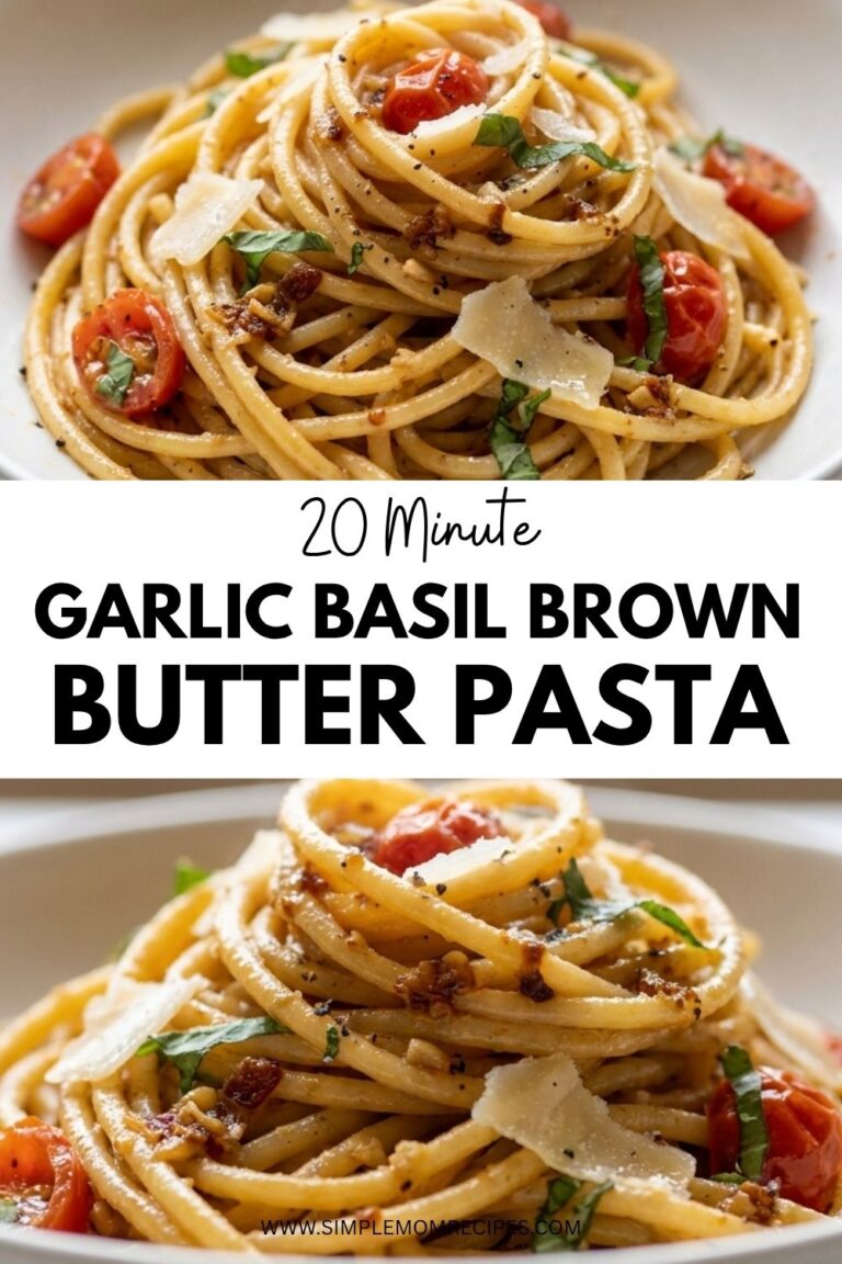 20 Minute Garlic Basil Brown Butter Pasta Recipe