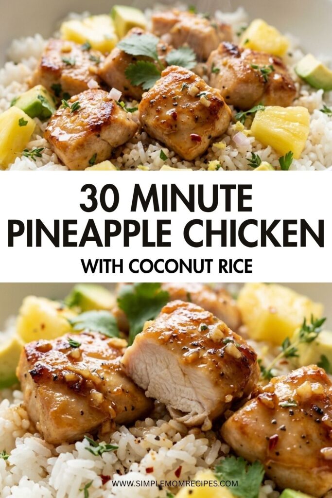 30 Minute Pineapple Chicken with Coconut Rice Recipe