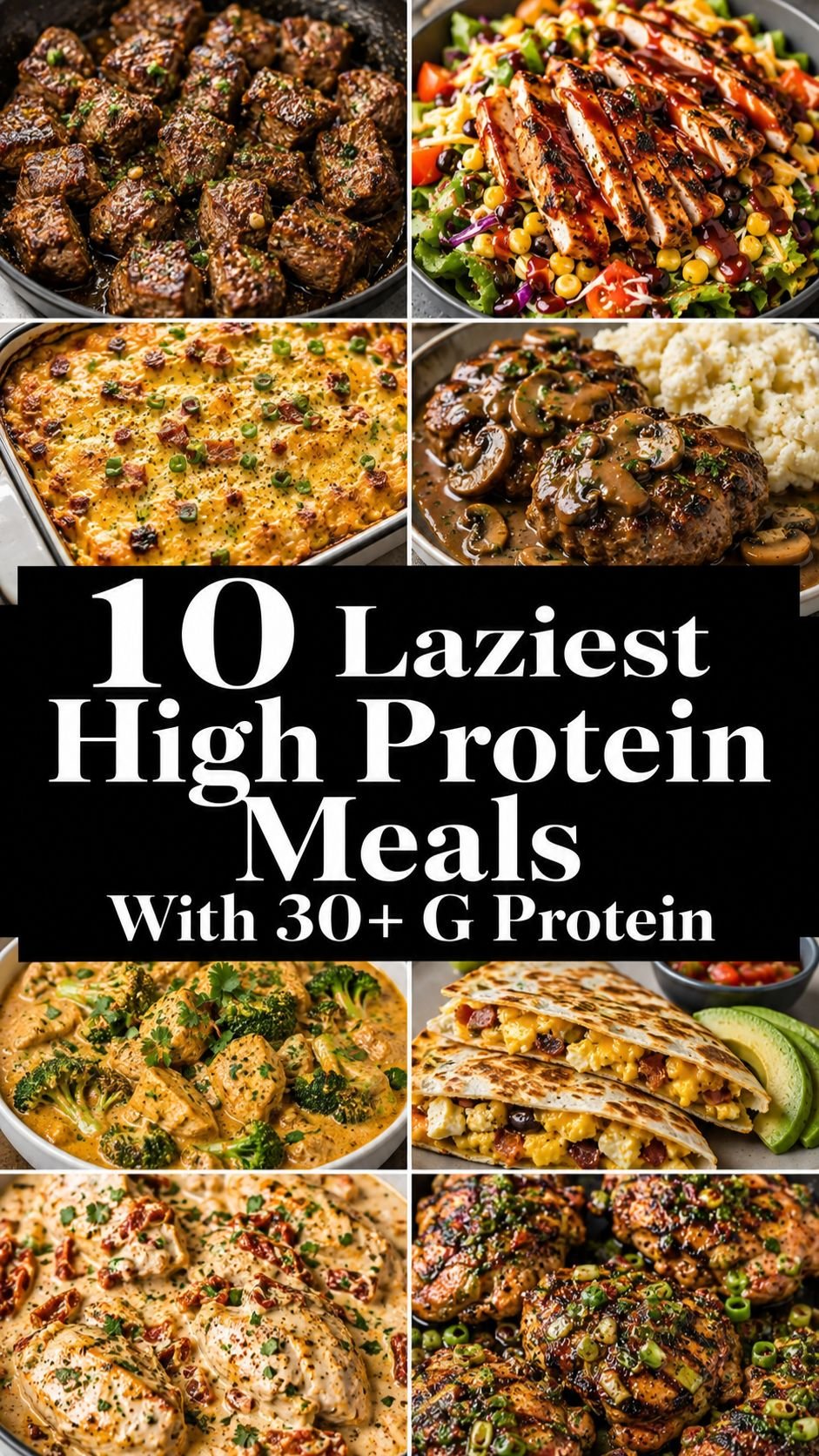 10 Laziest High Protein Meals With 30+ G Protein