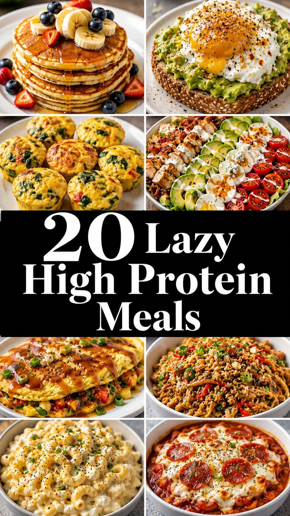 20 Lazy High Protein Meals